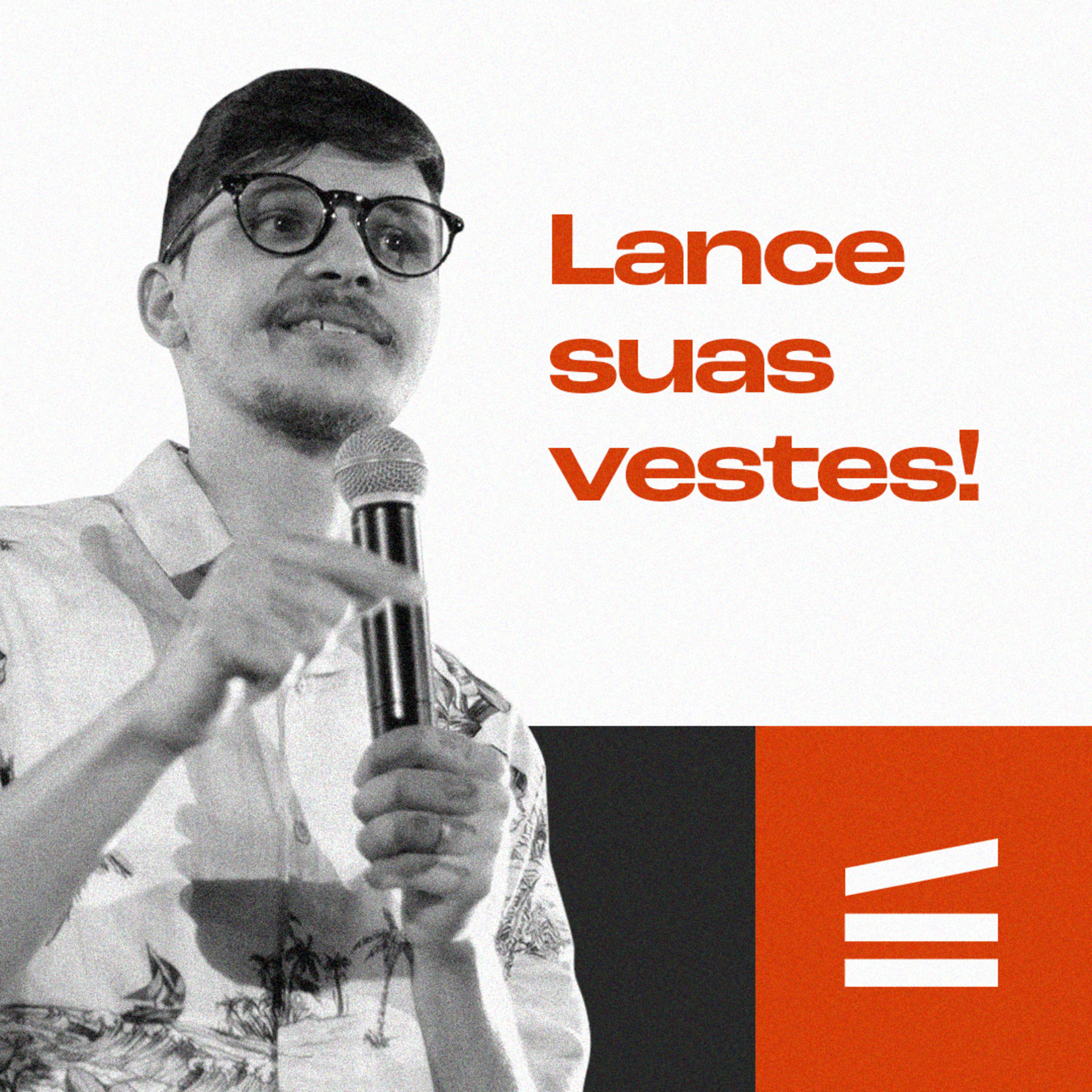 Lance suas vestes | Gabriel Estevão episode artwork