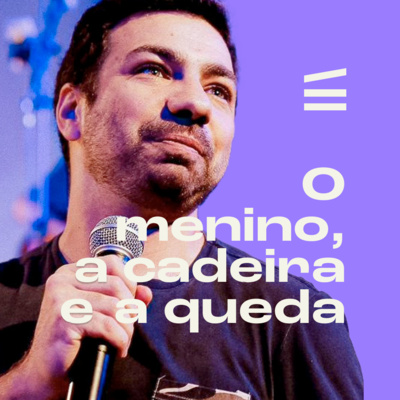 O menino, a cadeira e a queda | Helder Jorge episode artwork