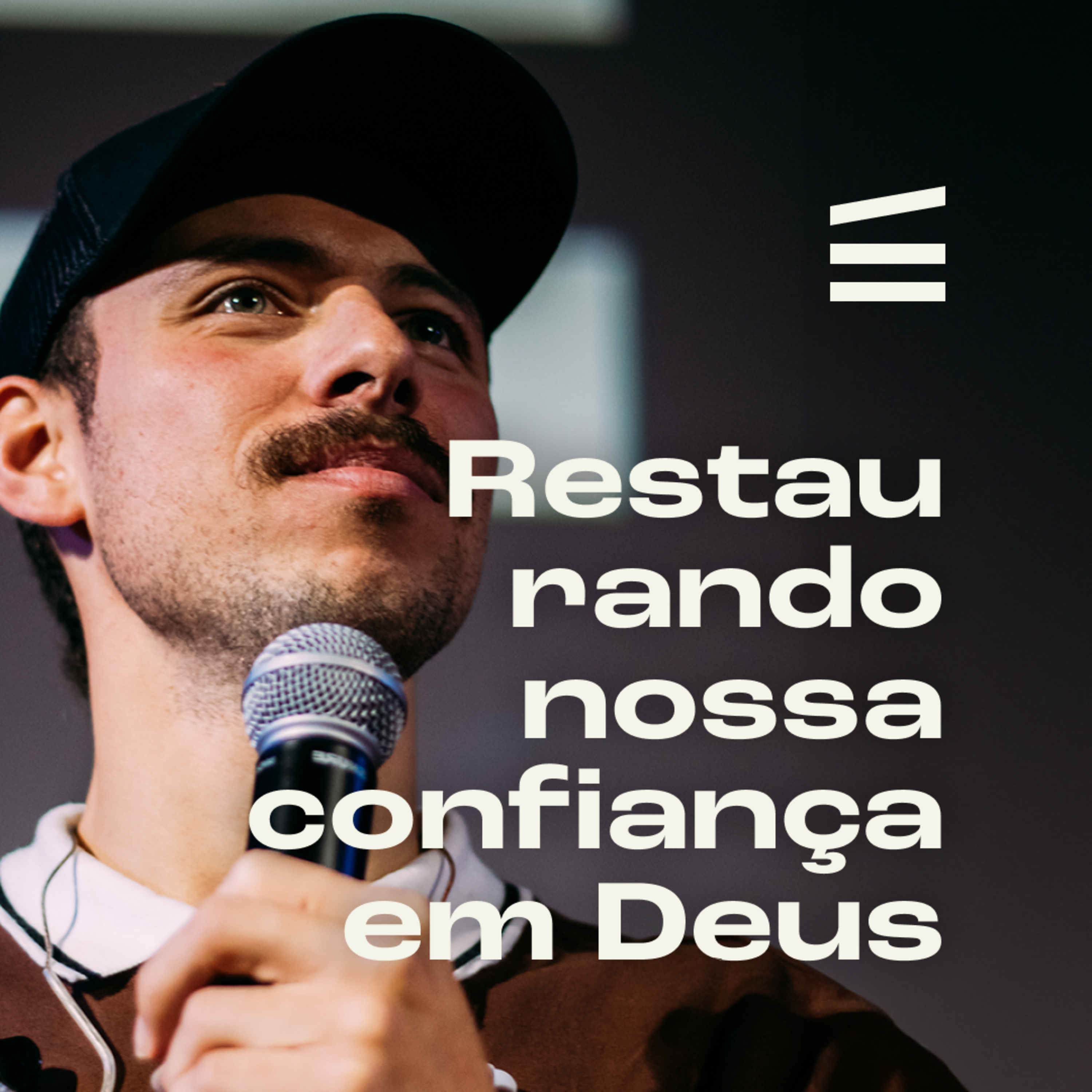 Restaurando nossa confiança em Deus | Léo Oliveira episode artwork