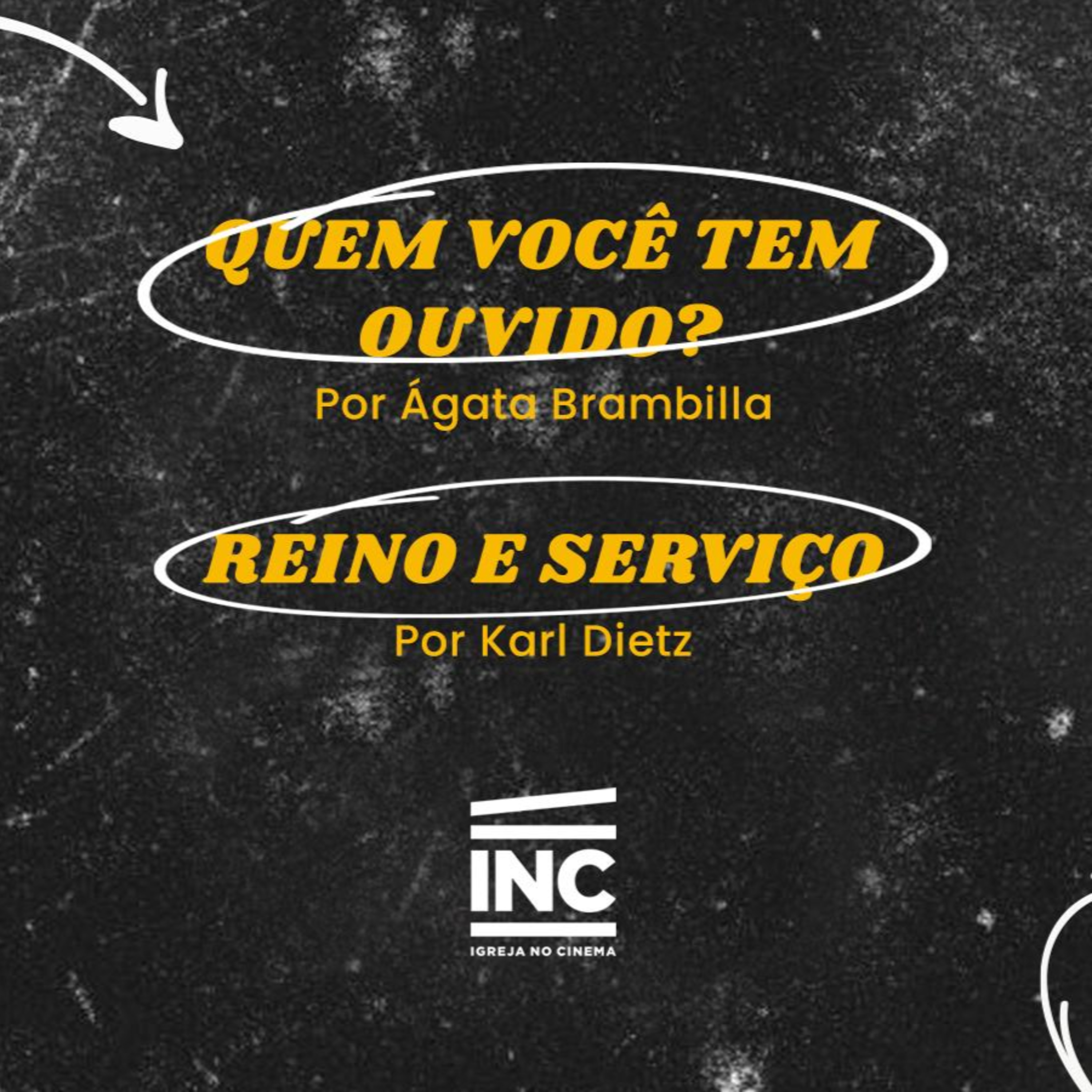 Quem você tem ouvido? Por Ágata Brambilla - Reino e Serviço por Karl Dietz episode artwork