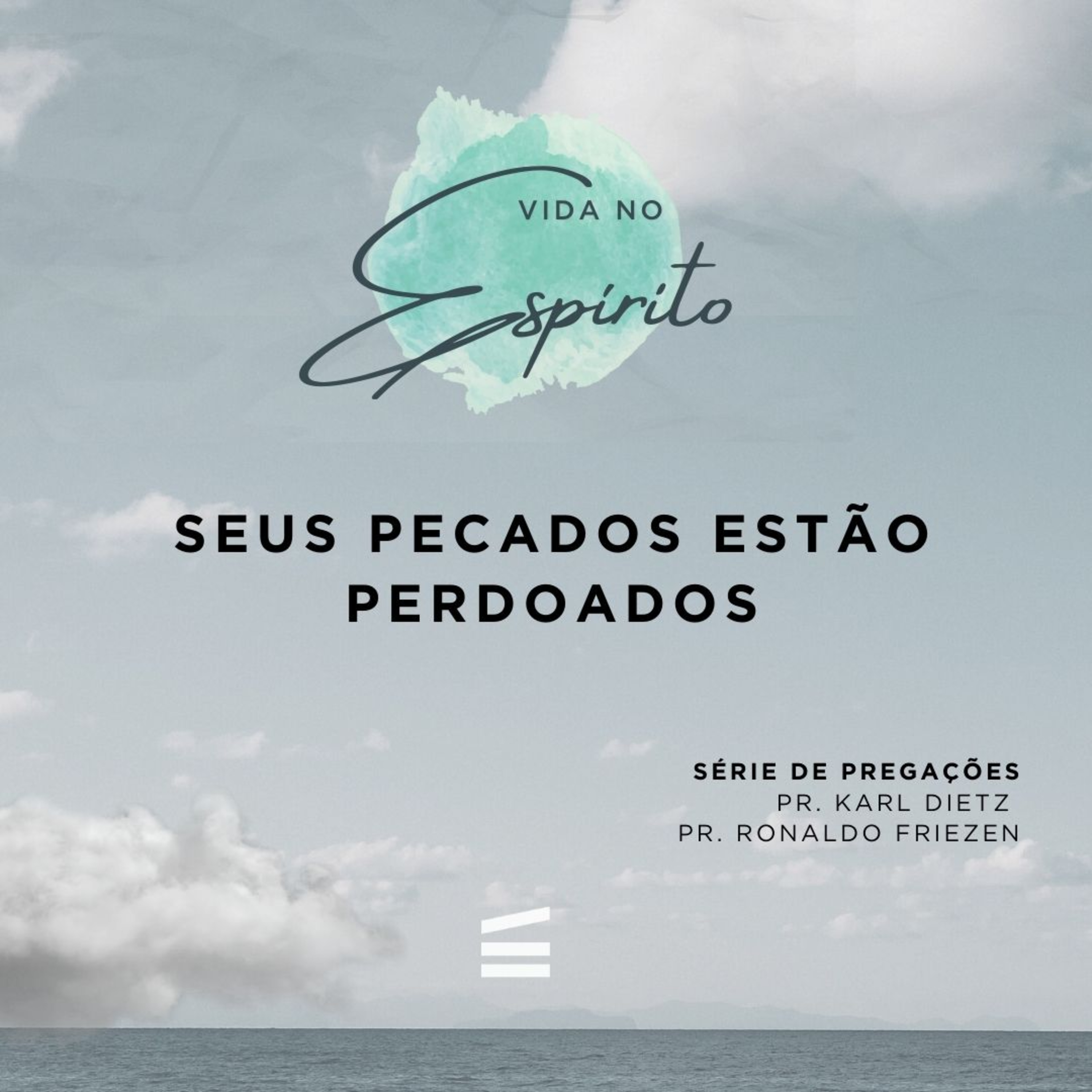 Serie: Vida no Espirito || Pastor Ronaldo Friesen episode artwork
