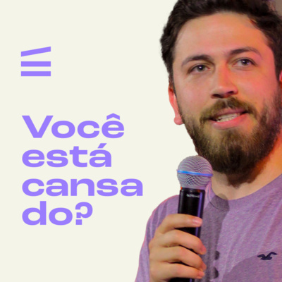 Você está cansado? | Bruno Gaspar episode artwork