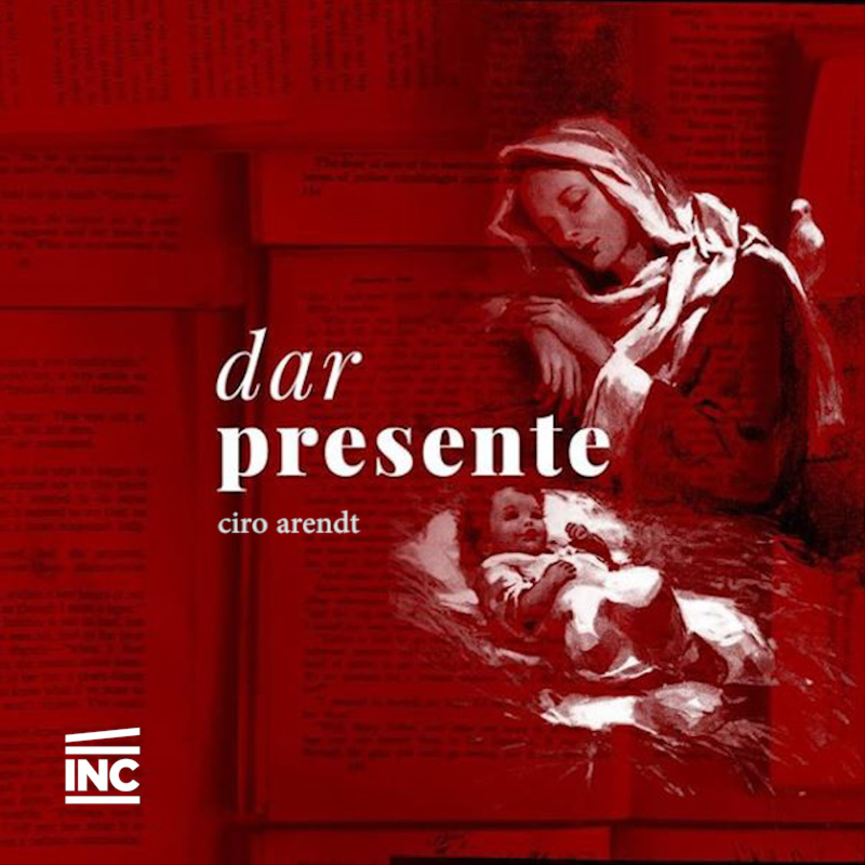 Dar Presente - Ciro Arendt episode artwork
