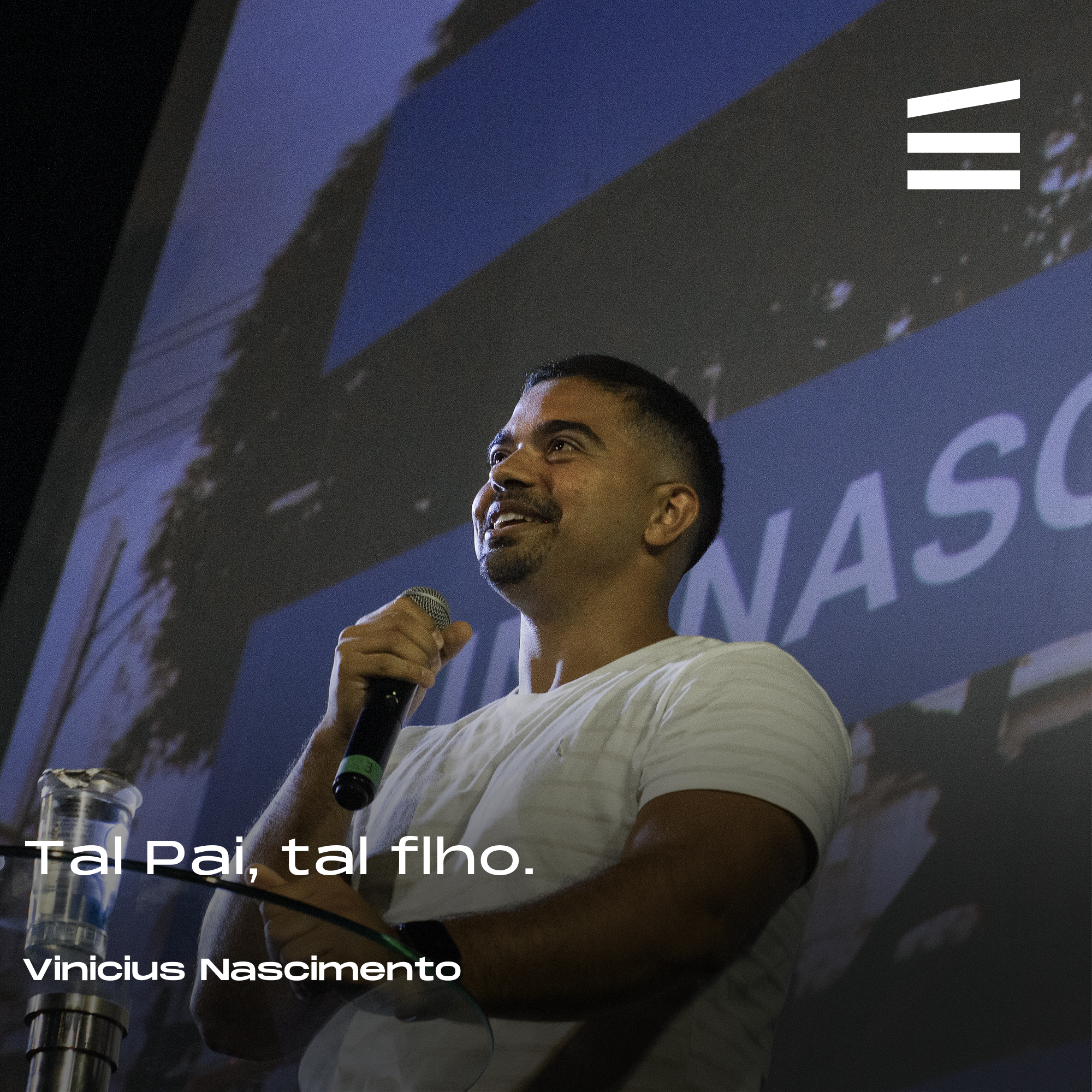 Tal Pai, tal flho | Vinicius Nascimento episode artwork