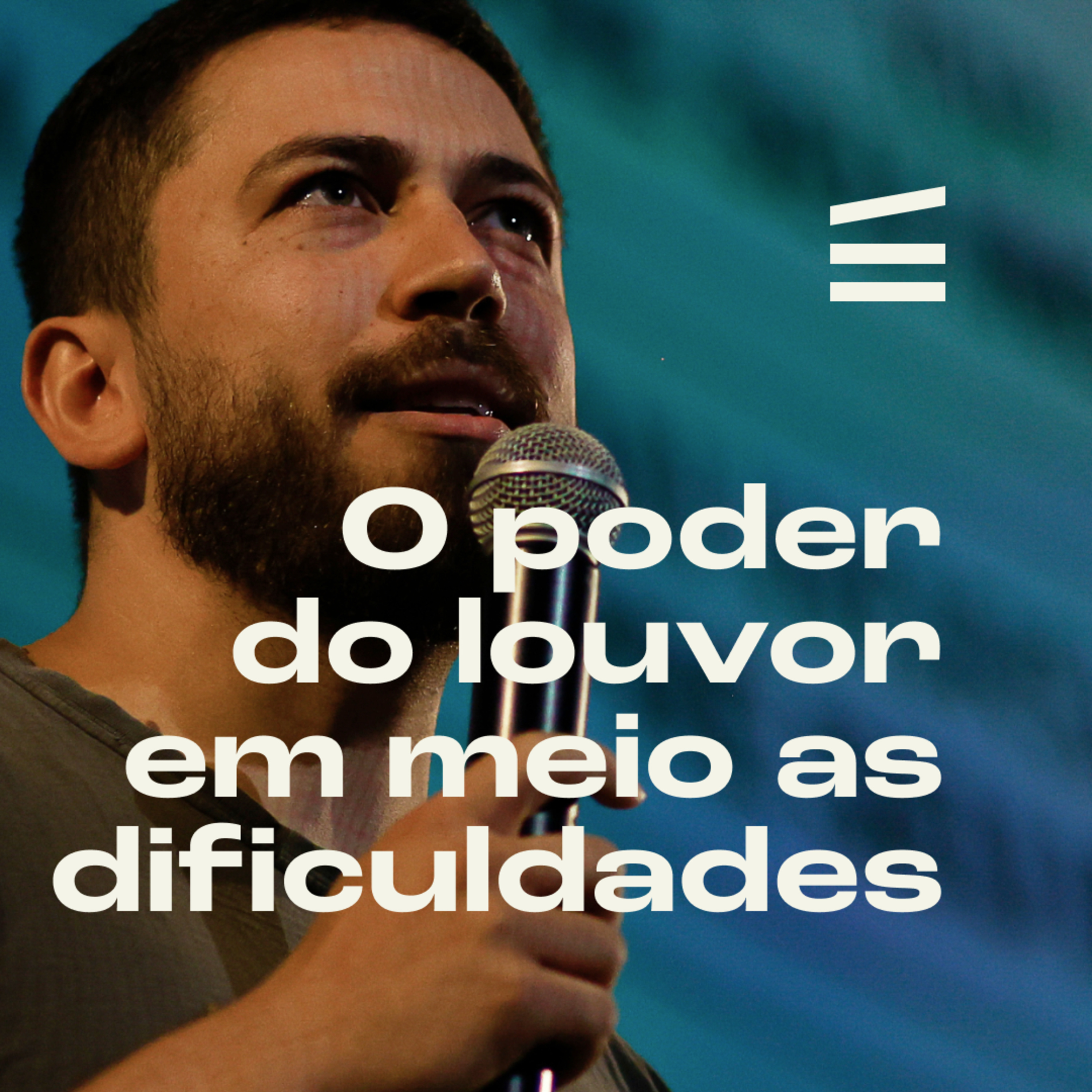 O poder do louvor em meio as dificuldades | Bruno Gaspar episode artwork