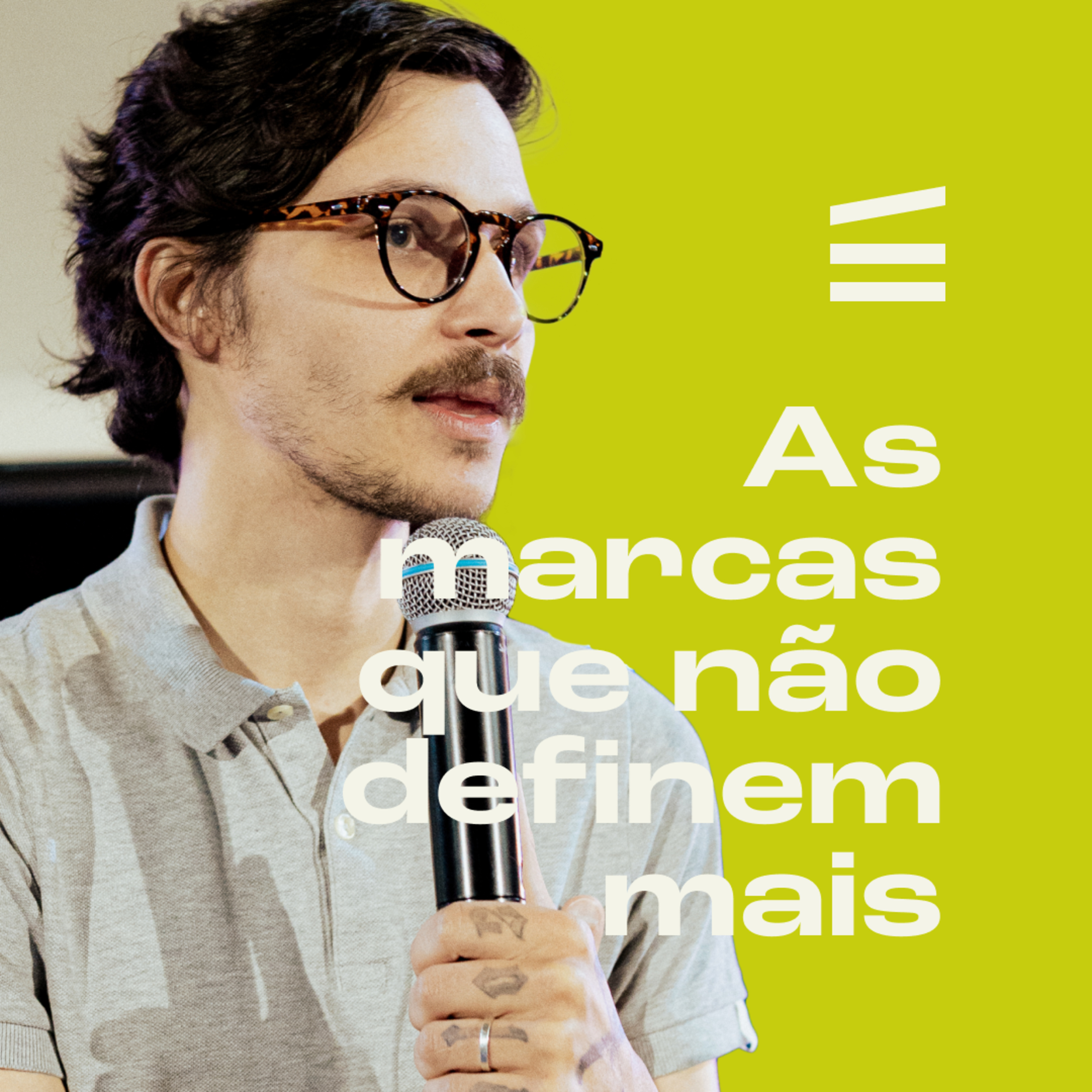 As marcas que não definem mais | Gabriel Estevão episode artwork