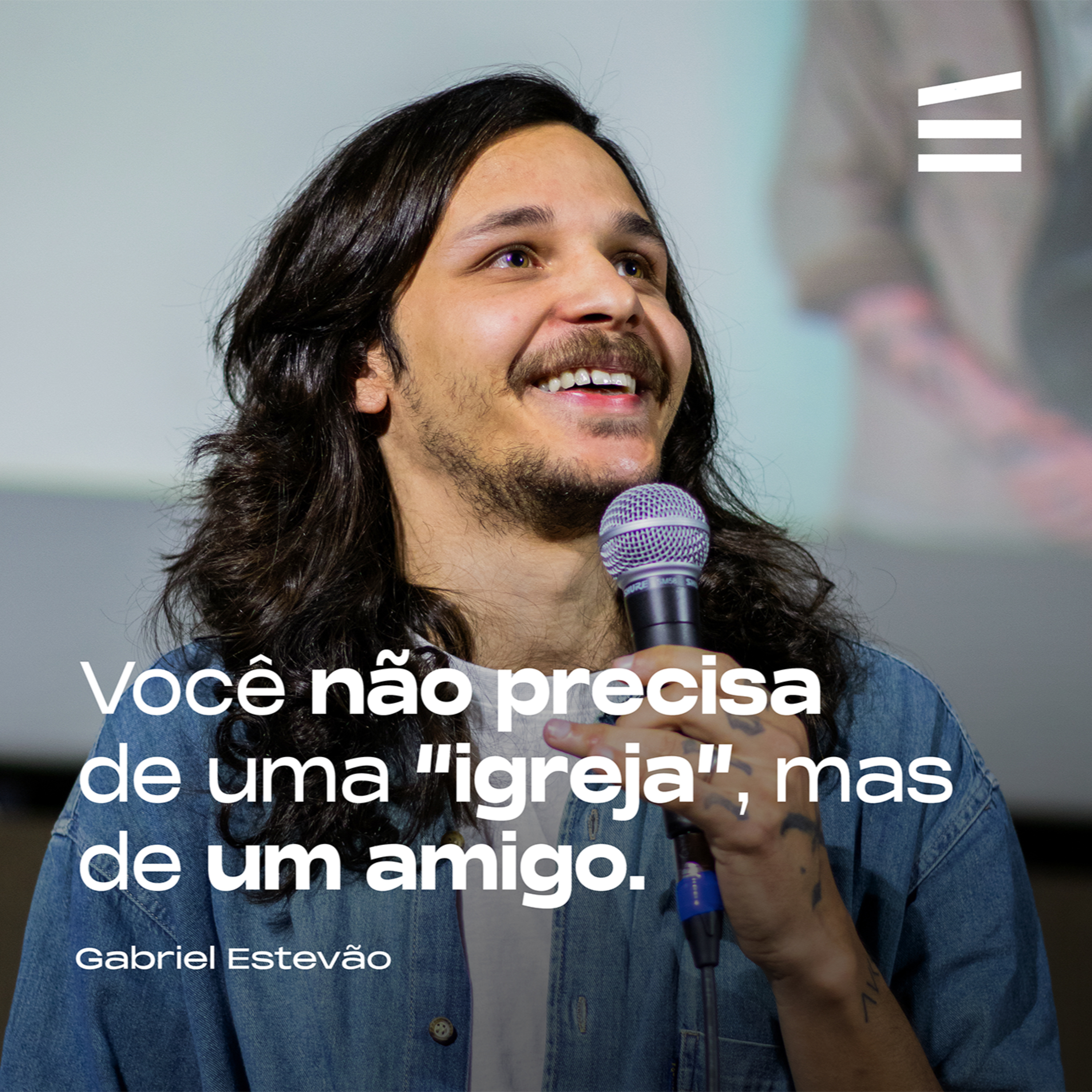 Você não precisa de uma ''igreja'', mas de um amigo | Gabriel Estevão episode artwork