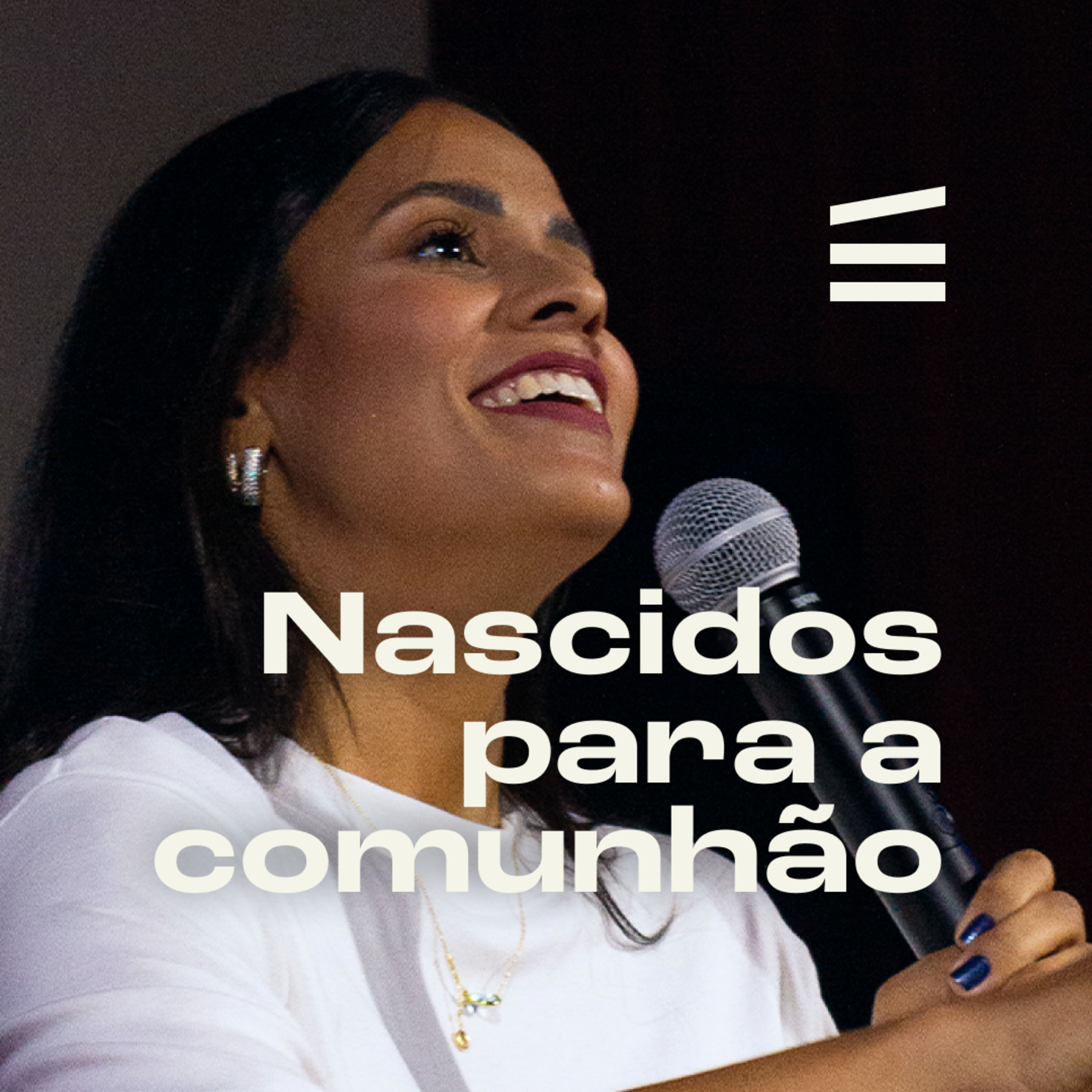 Nascidos para a comunhão | Iza Rodrigues episode artwork