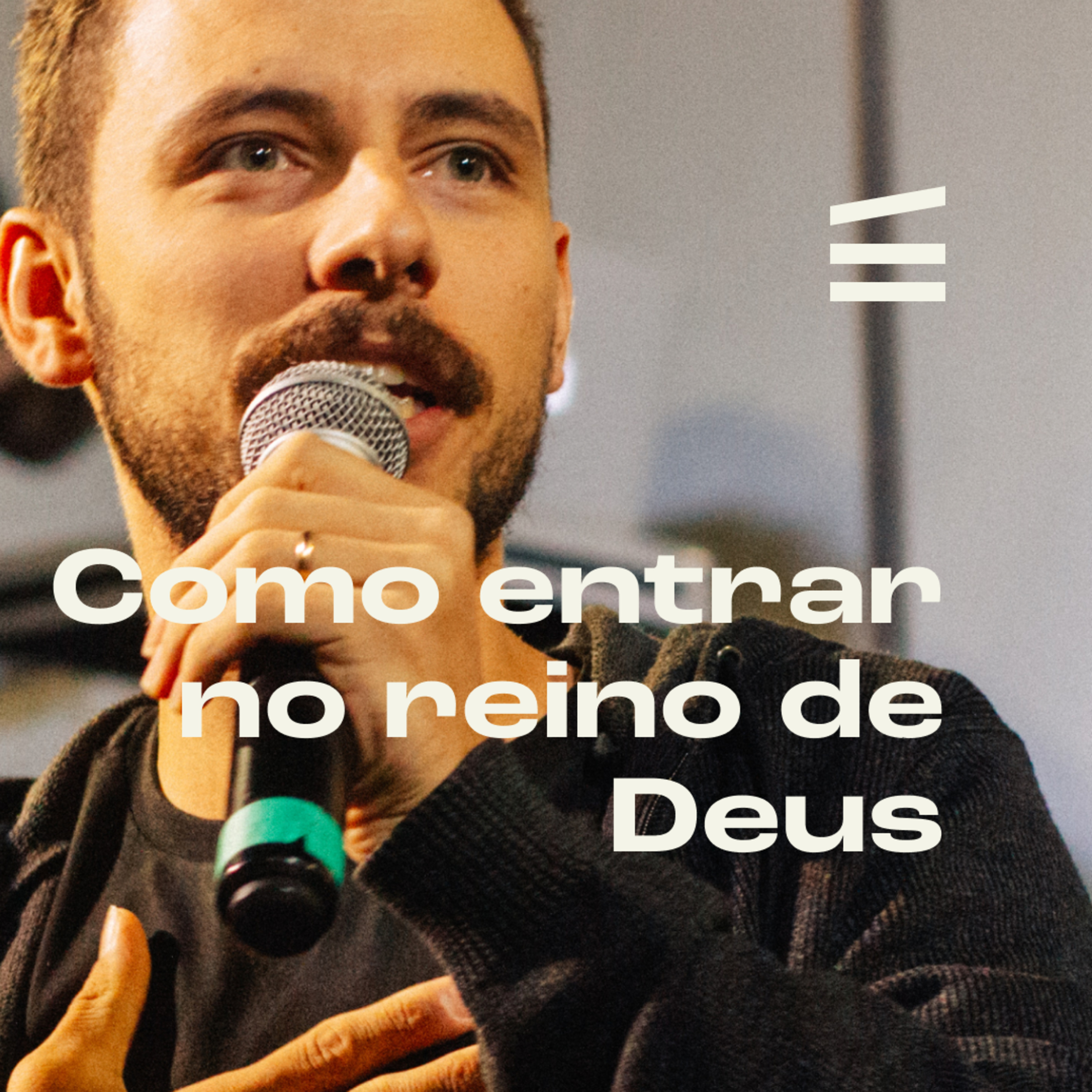 Como entrar no Reino de Deus | Taylor Dietz, Gus Arendt e Leo Oliveira episode artwork