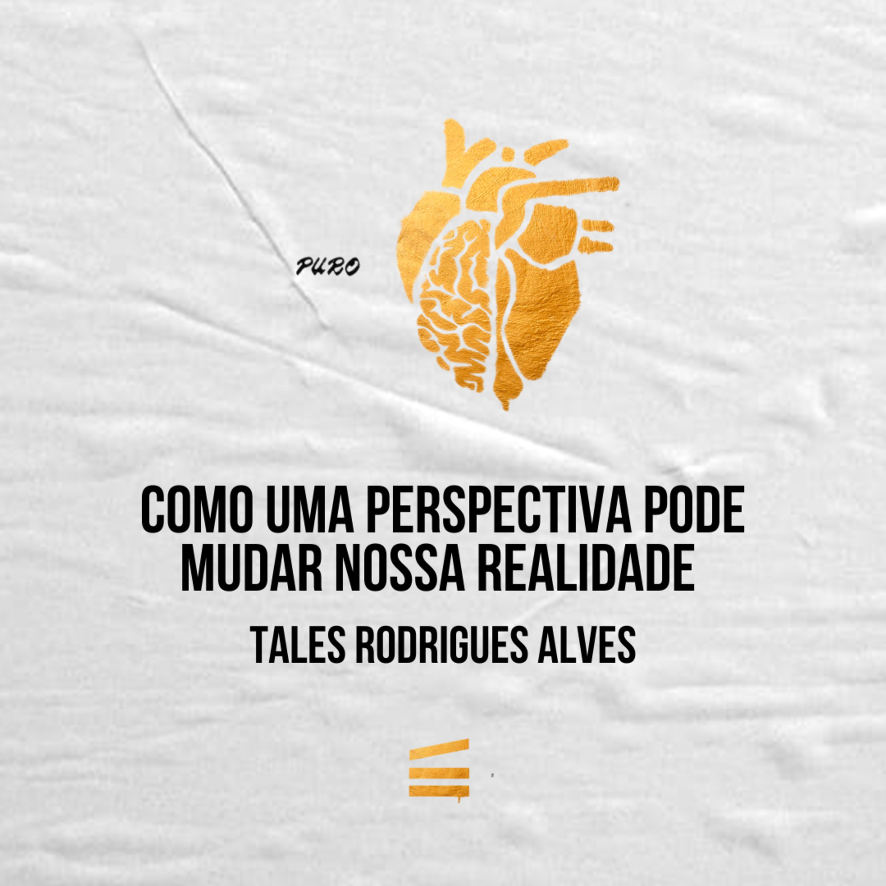 Como uma perspectiva pode mudar nossa realidade | Tales Rodrigues Alves episode artwork