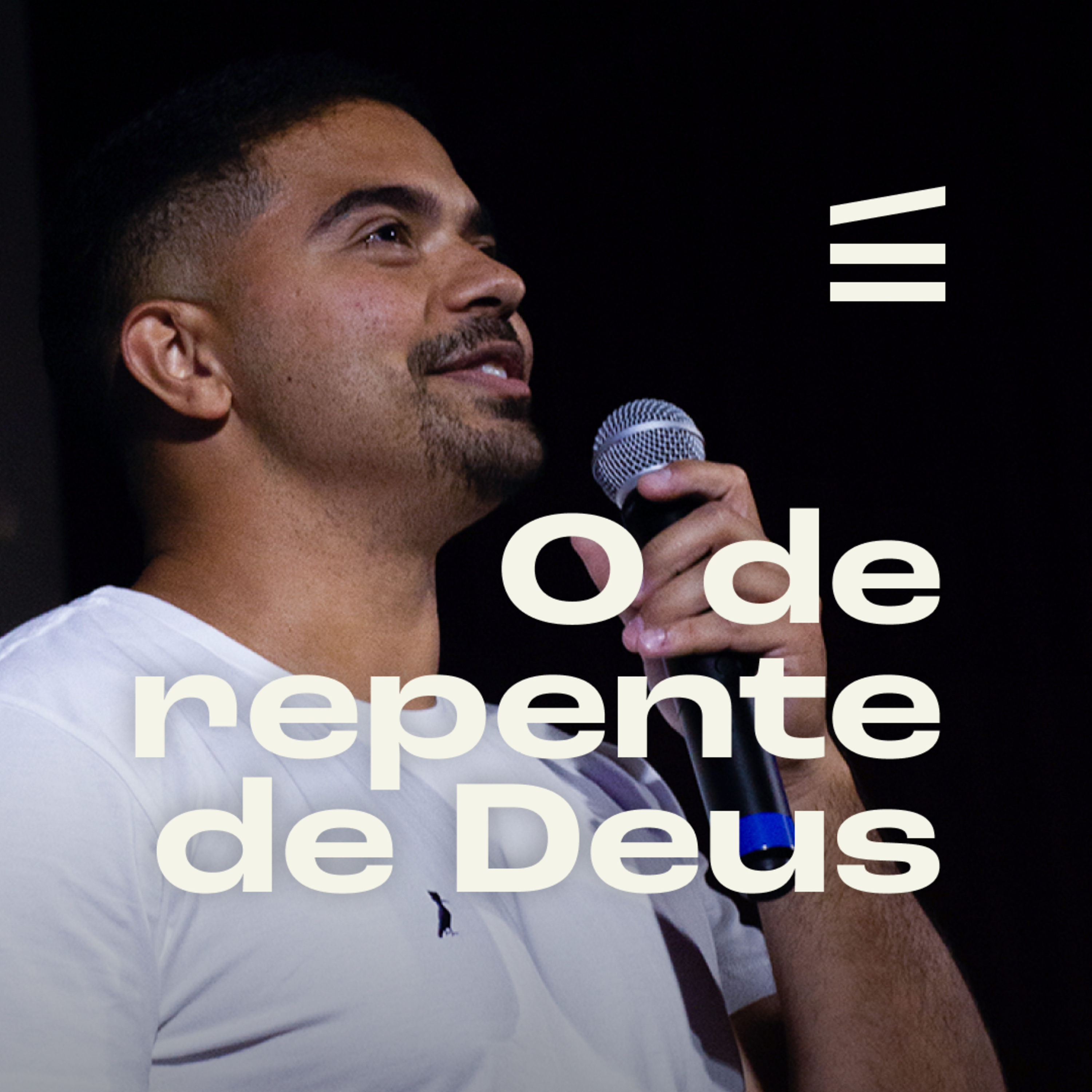 O de repente de Deus | Vinicius Nascimento episode artwork