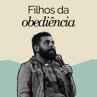 Filhos da Obediência | Chico Preuss episode artwork