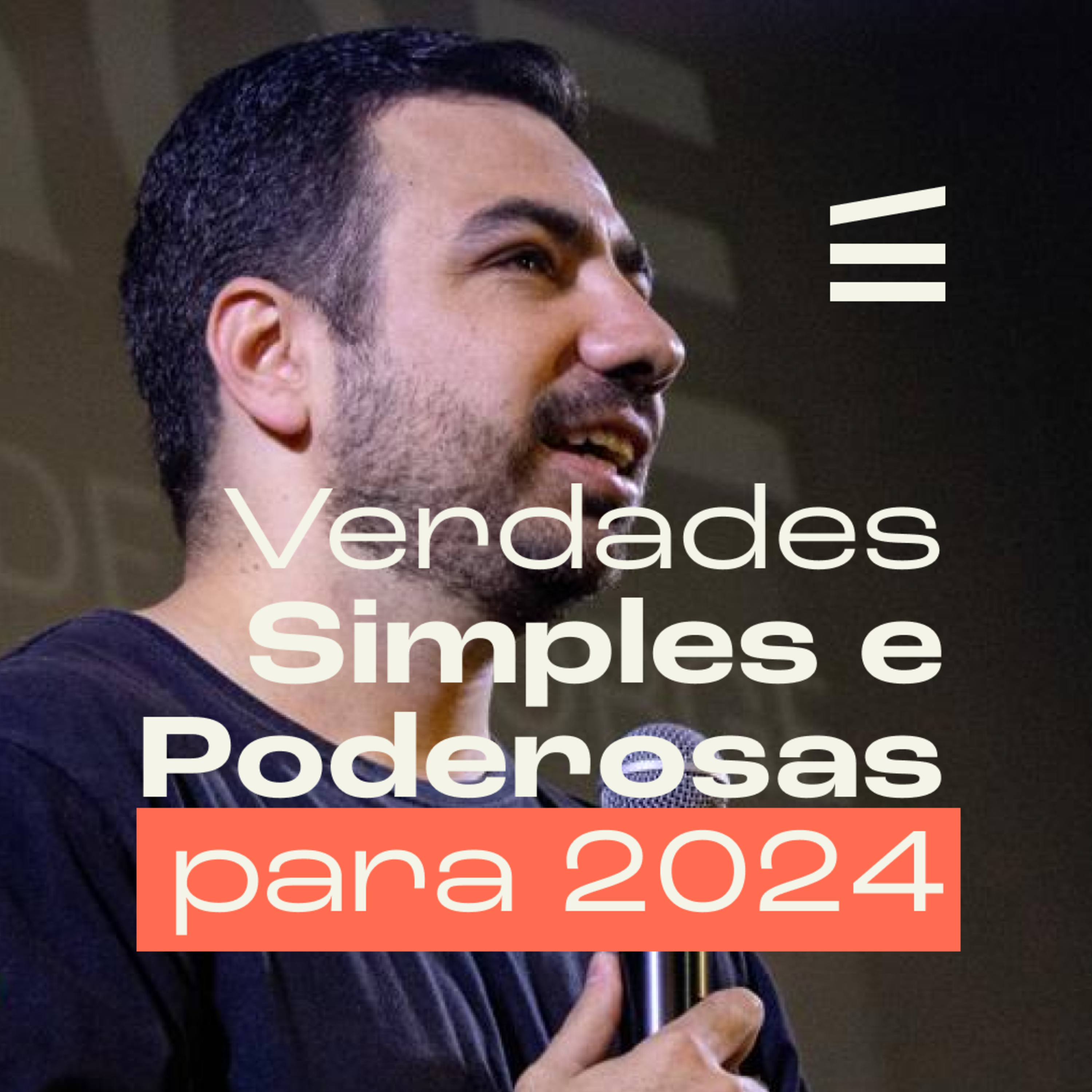 Verdades Simples e Poderosas para 2024! | Helder Jorge episode artwork