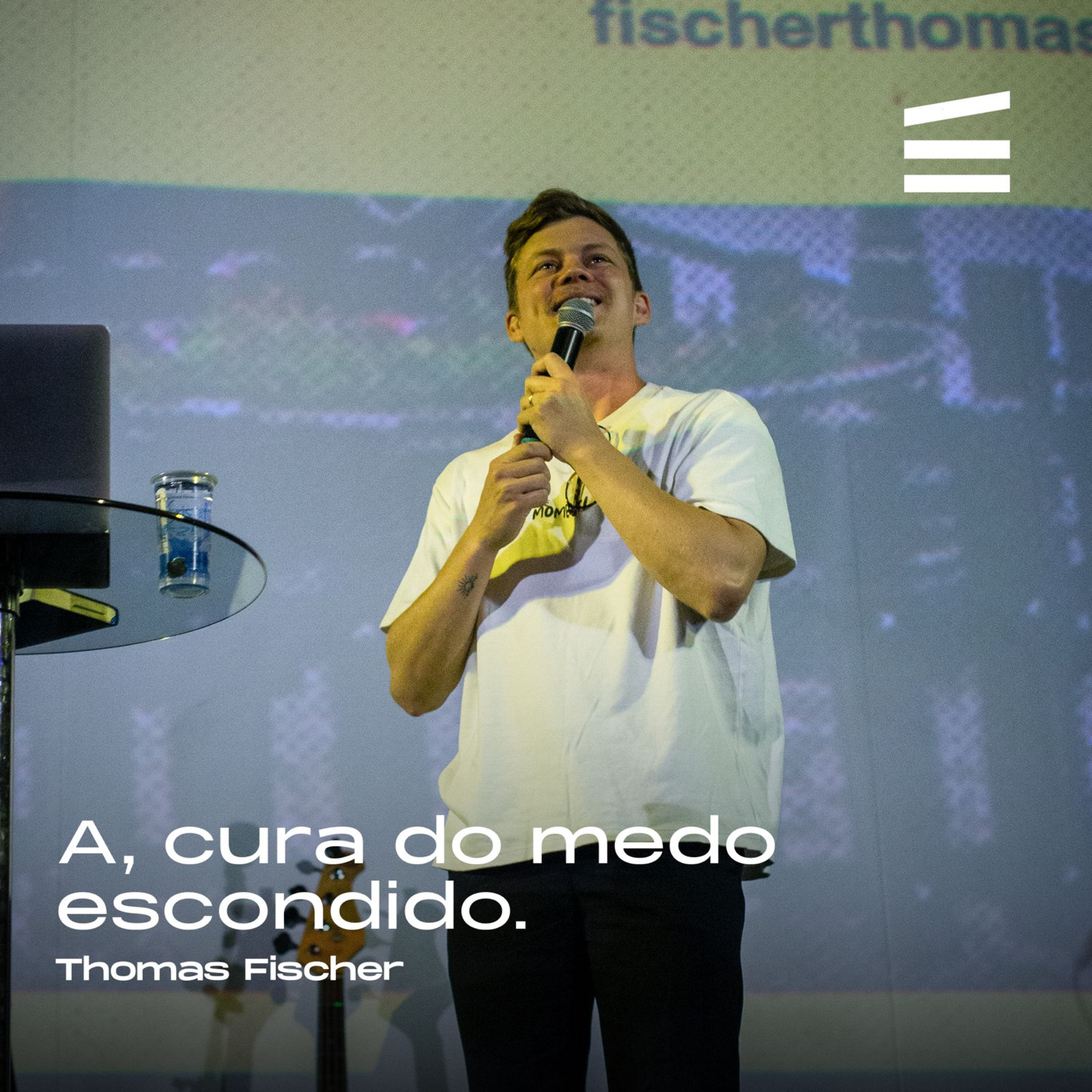A Cura do medo escondido | Thomas Fischer episode artwork