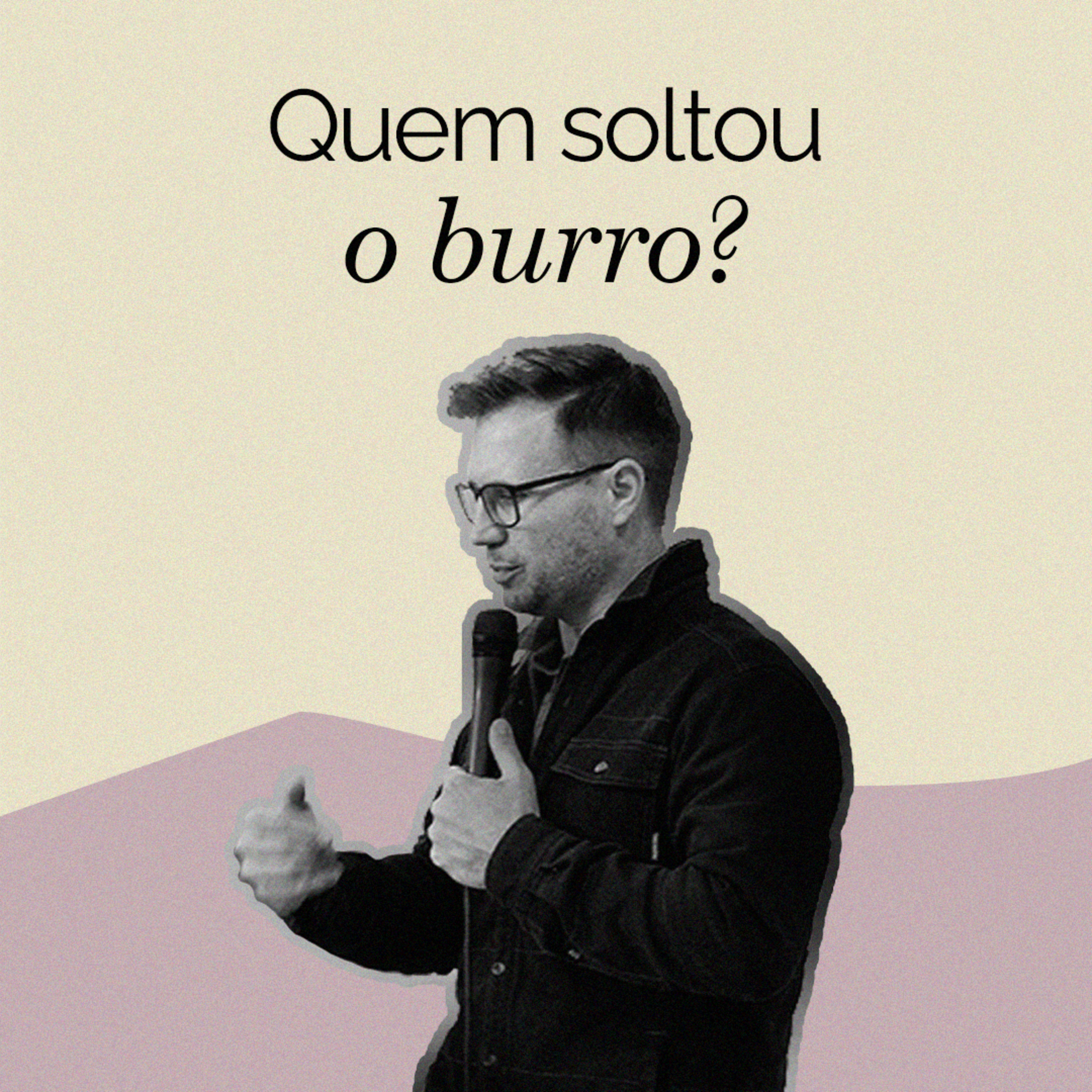 Quem soltou o burro?! | Karl Dietz episode artwork