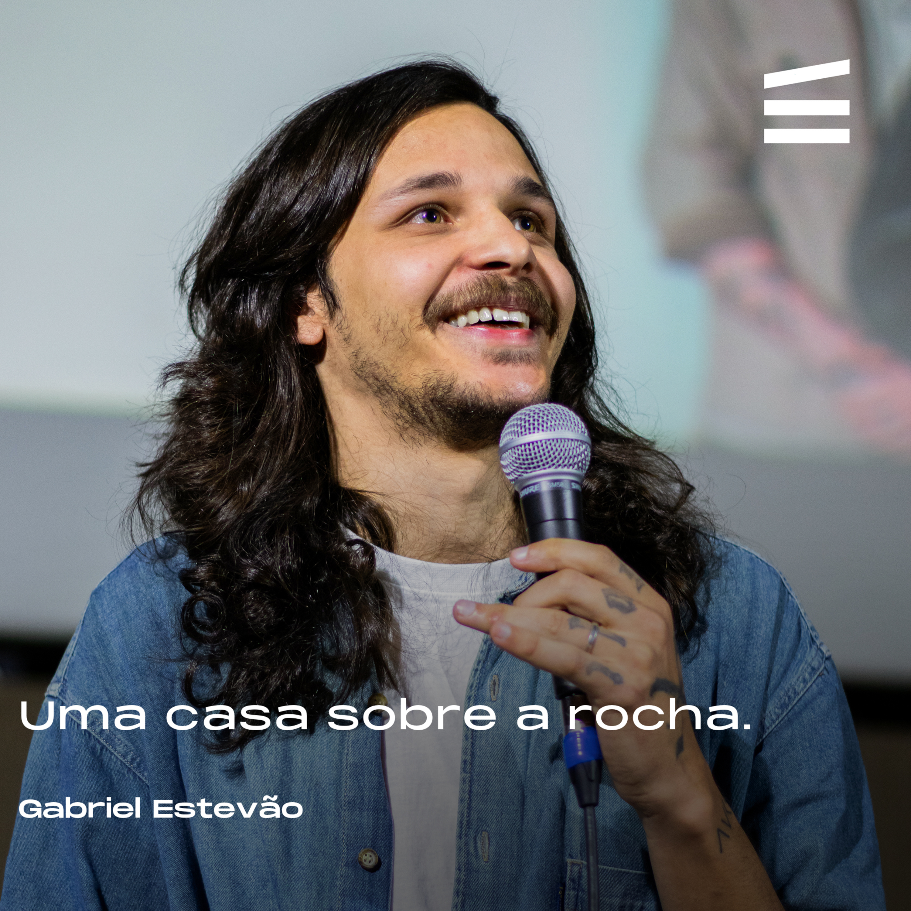 Uma casa sobre a rocha | Gabriel Estevão episode artwork