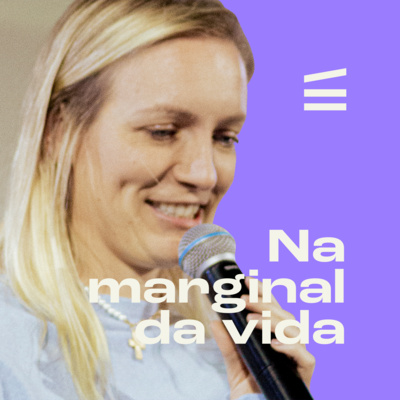 Na marginal da vida | Aline Dietz episode artwork