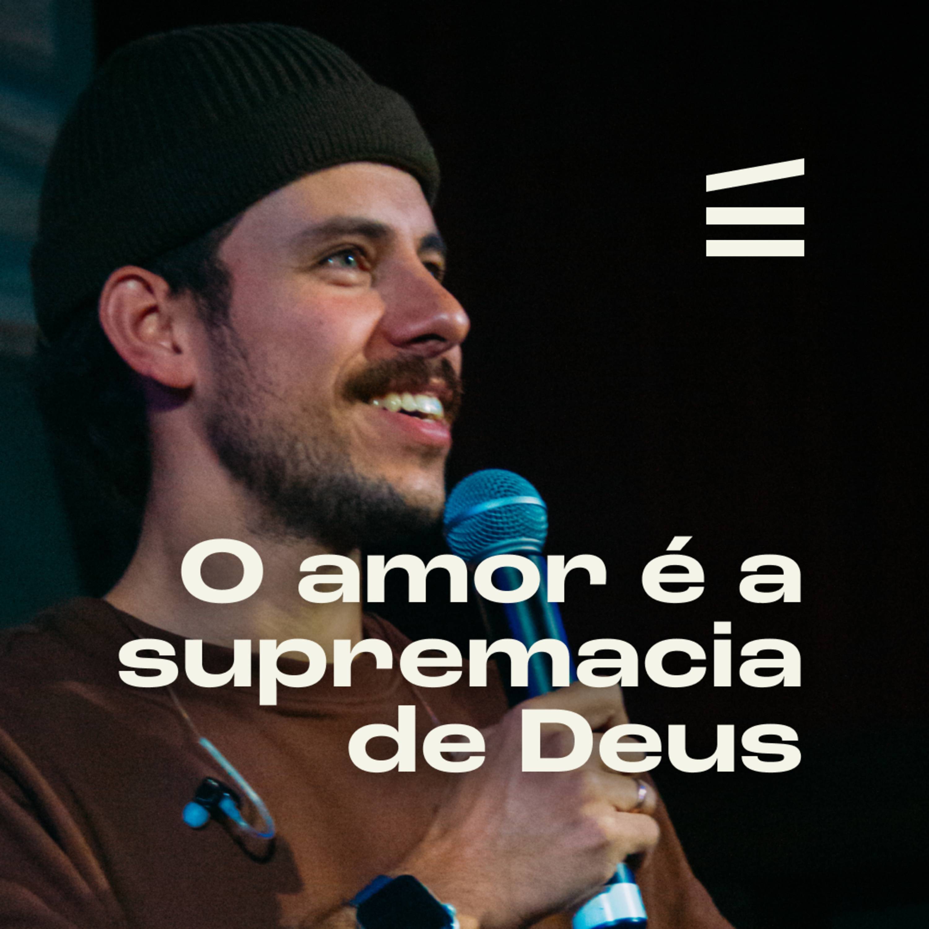 O amor é a supremacia de Deus | Leo Oliveira episode artwork