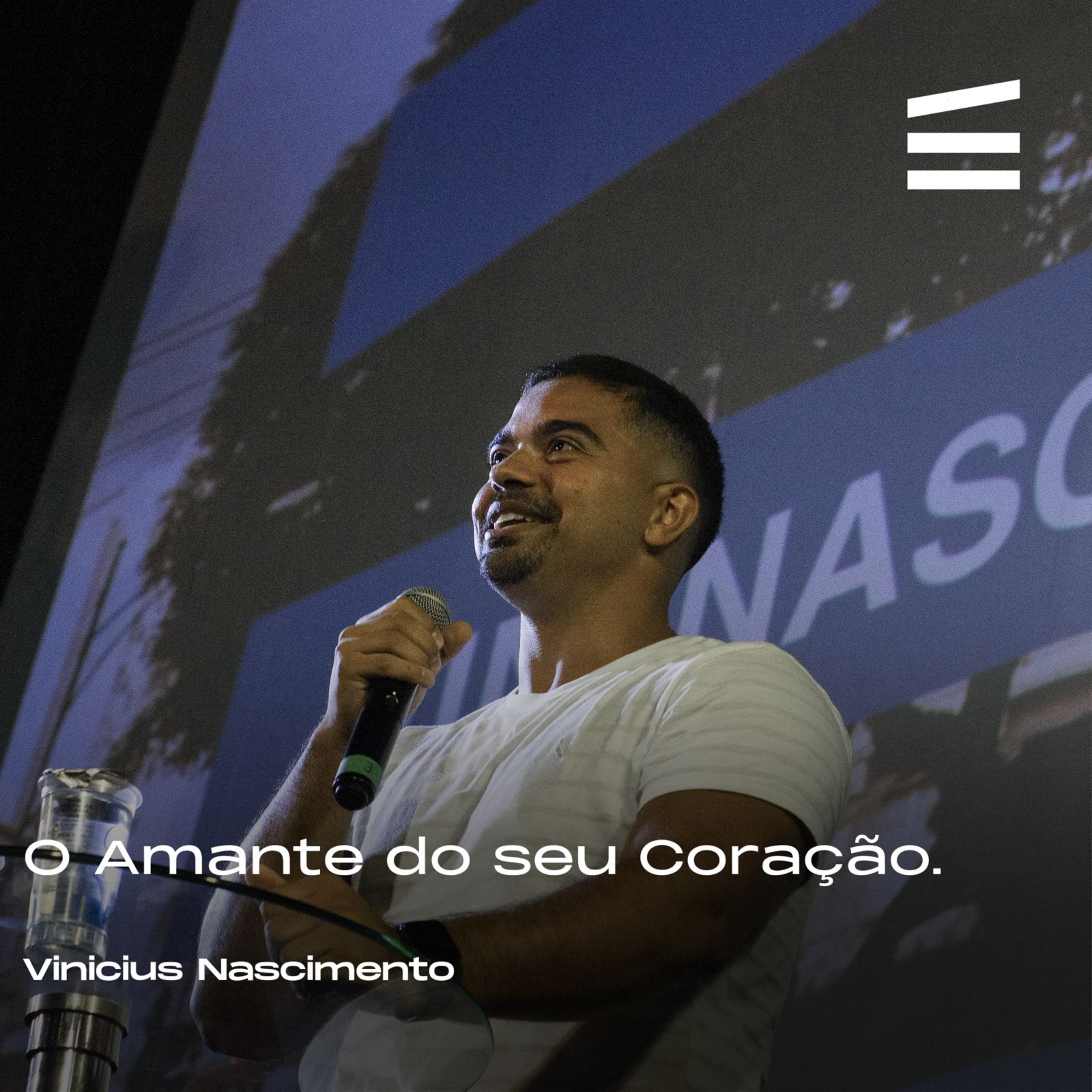 O amante do seu coração | Vinicius Nascimento episode artwork