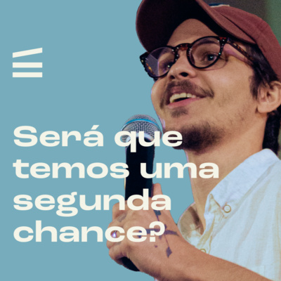 Será que temos uma segunda chance? | Gabriel Estevão episode artwork