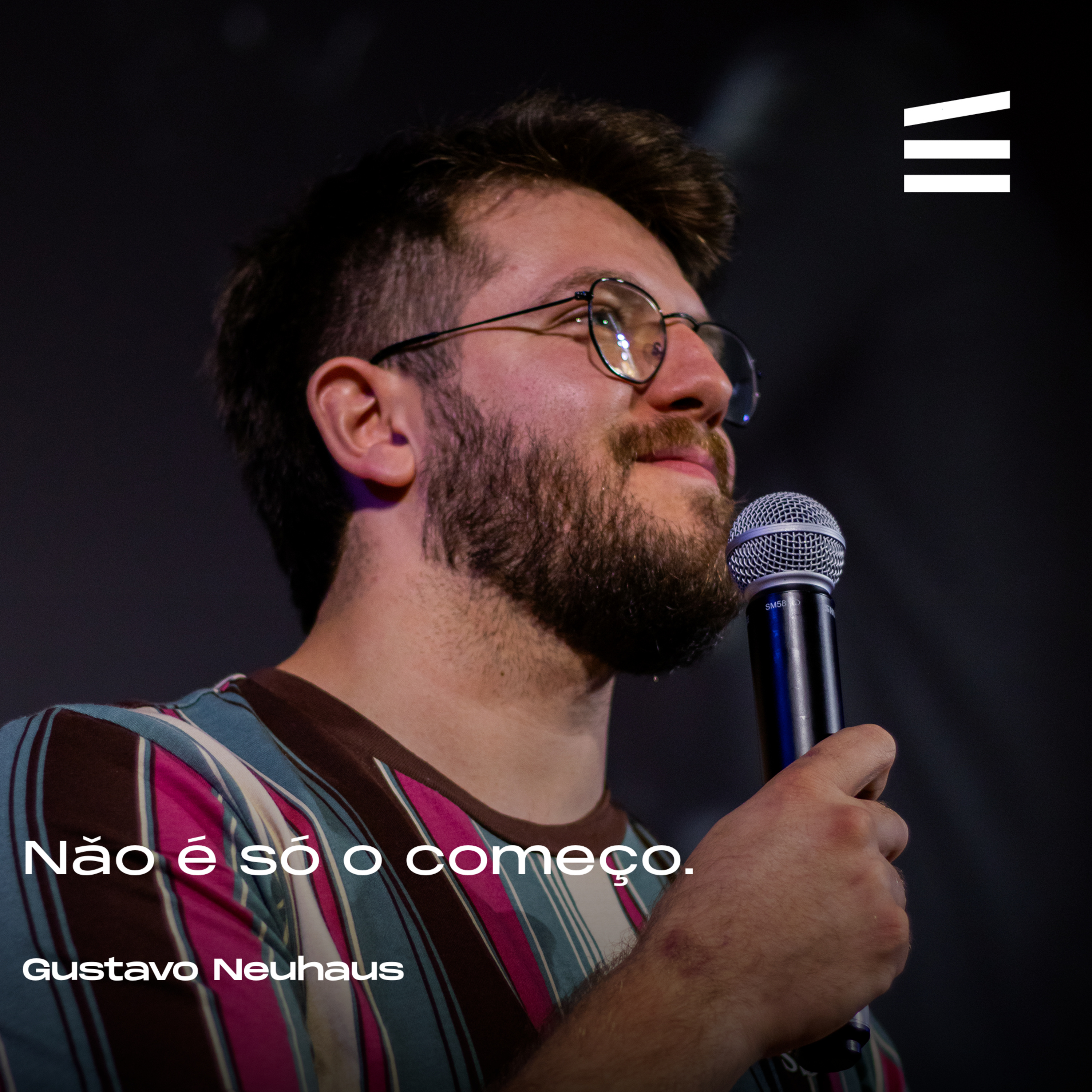 Não é só o começo | Gustavo Neuhaus episode artwork
