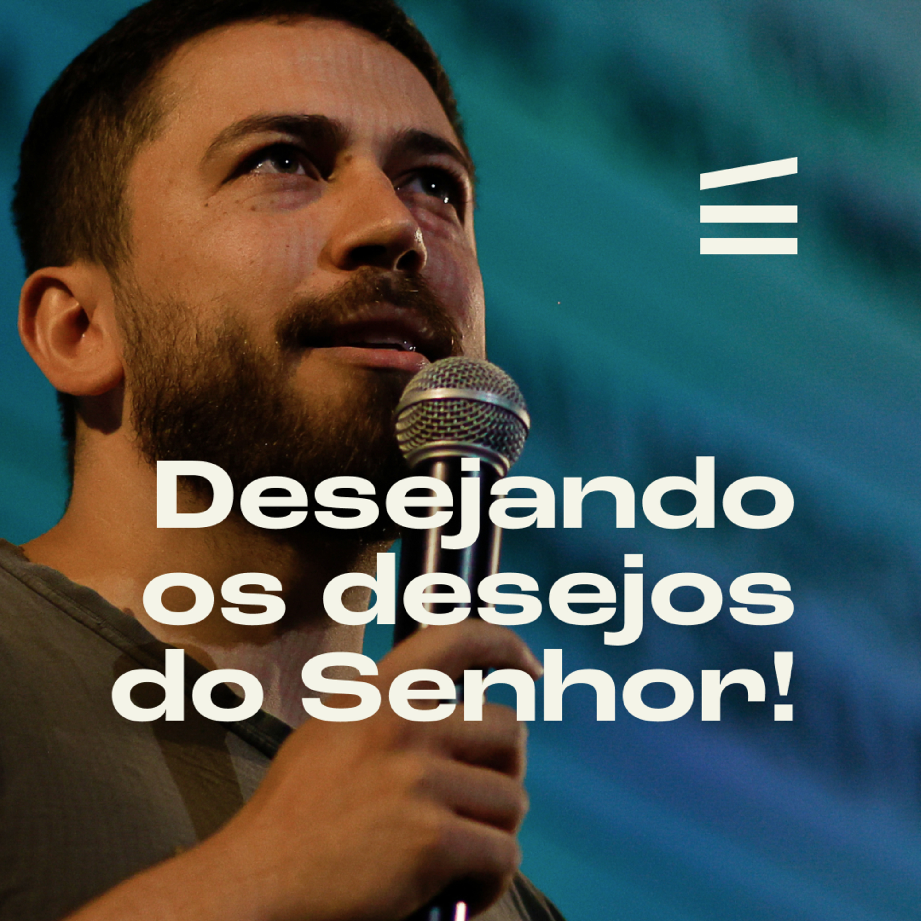 Desejando os desejos do Senhor | Bruno Gaspar episode artwork