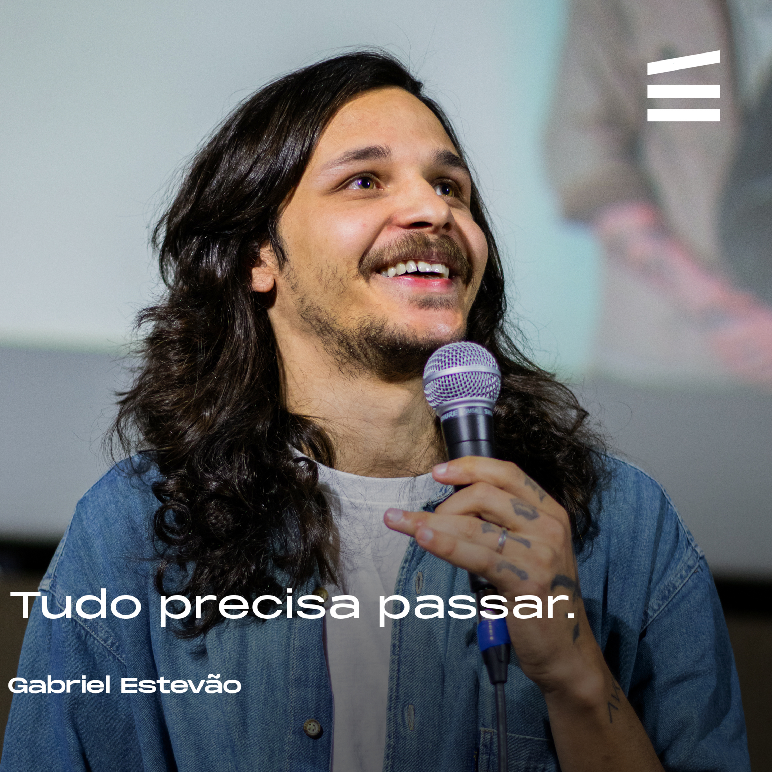 Tudo precisa passar | Gabriel Estevão episode artwork