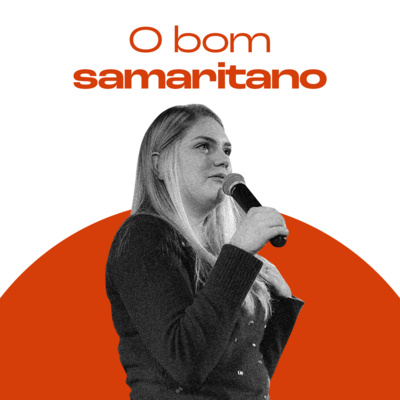 O bom samaritano | Louise Gaspar episode artwork