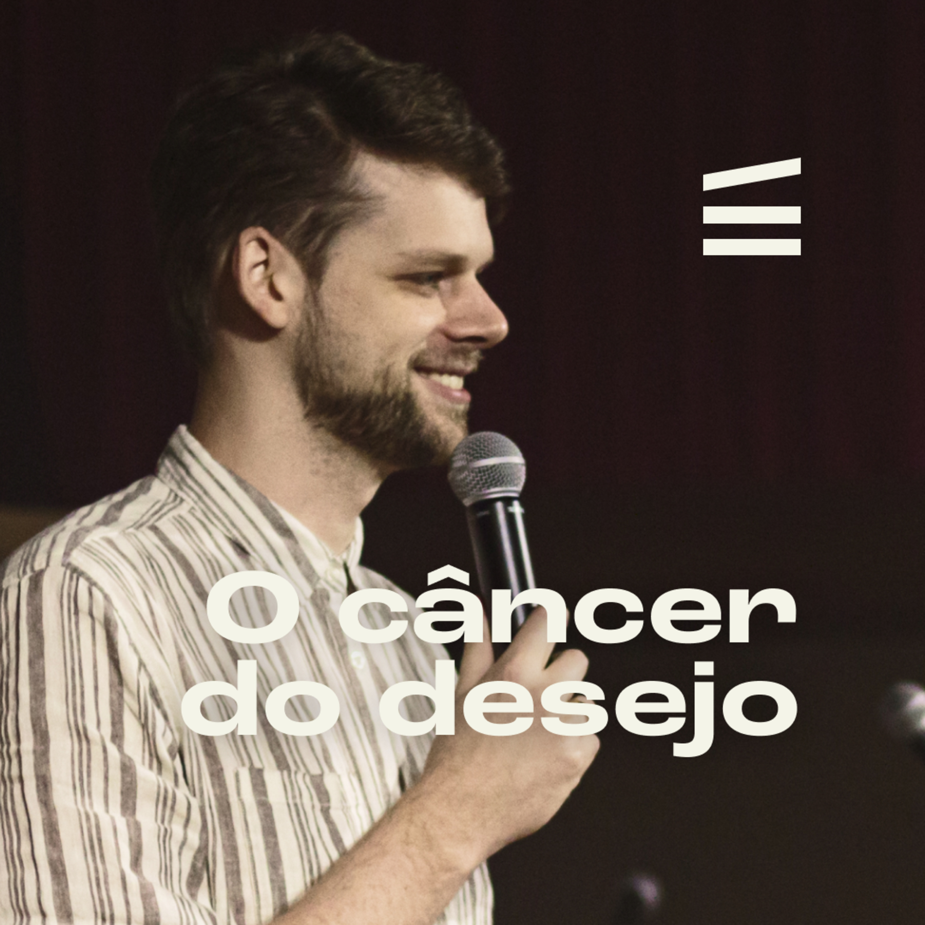 O câncer do desejo | Guilherme Siebert episode artwork