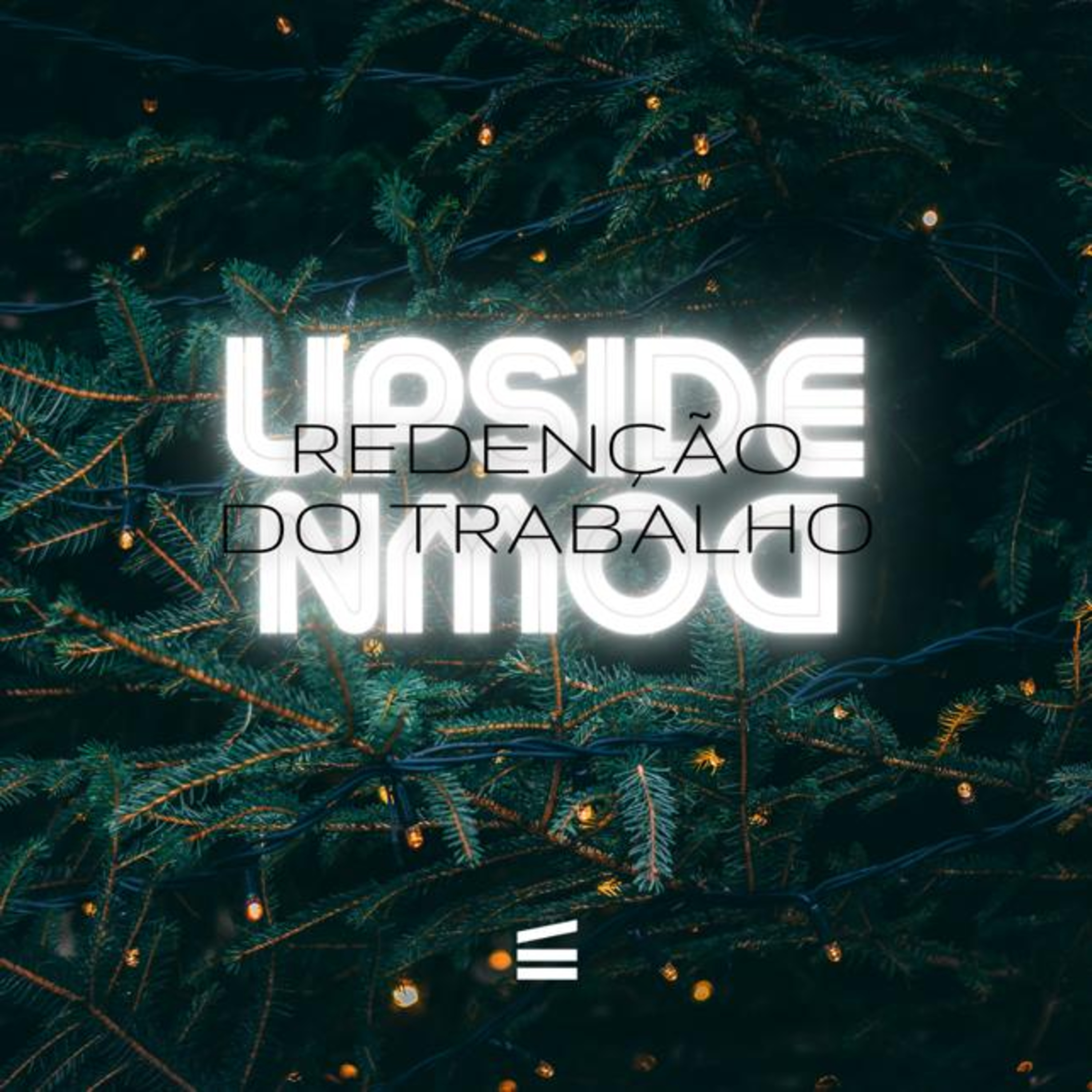 Upside Down: Redenção do trabalho|Helder Jorge episode artwork