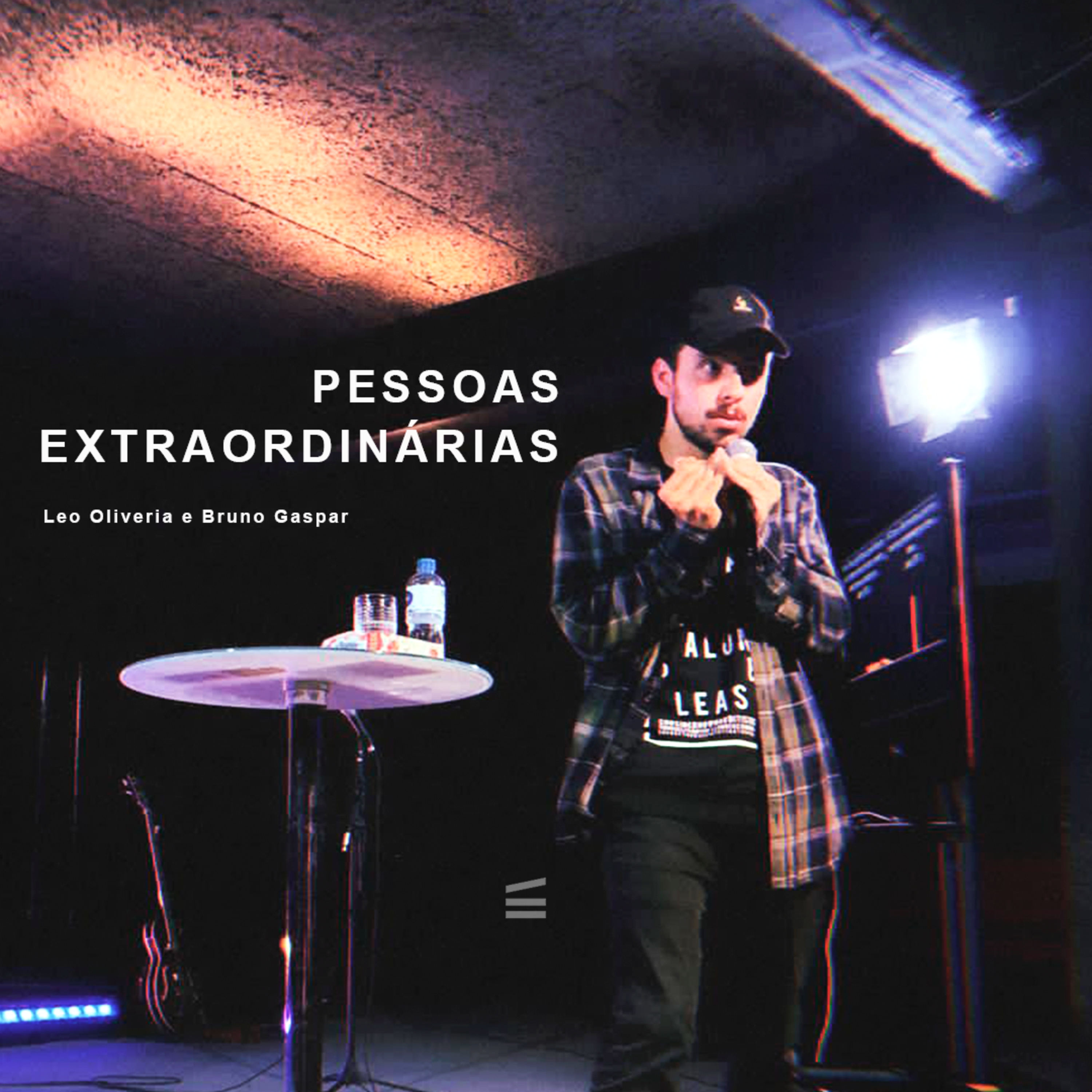 Pessoas Extraordinárias - Bruno Gaspar e Léo Oliveira episode artwork