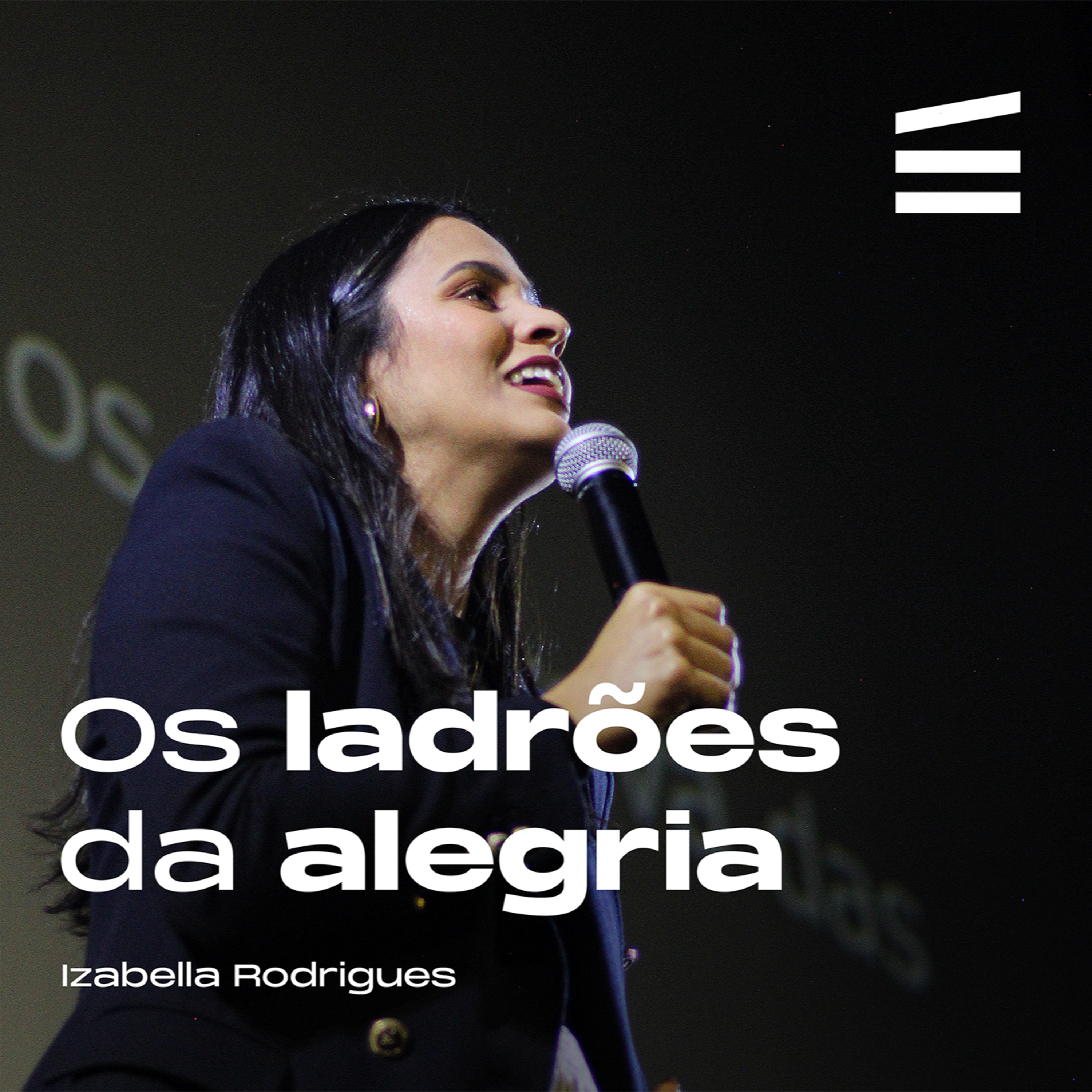 Os ladrões da alegria | Iza Rodrigues episode artwork
