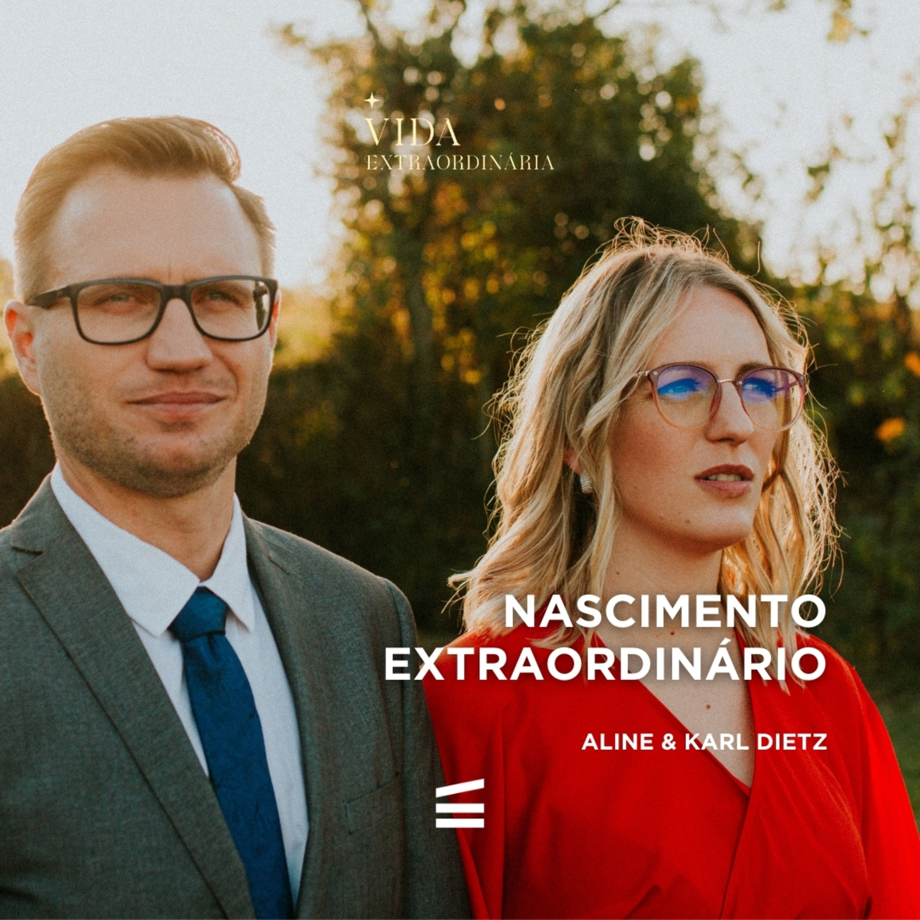 Nascimento Extraordinário | Karl e Aline Dietz episode artwork