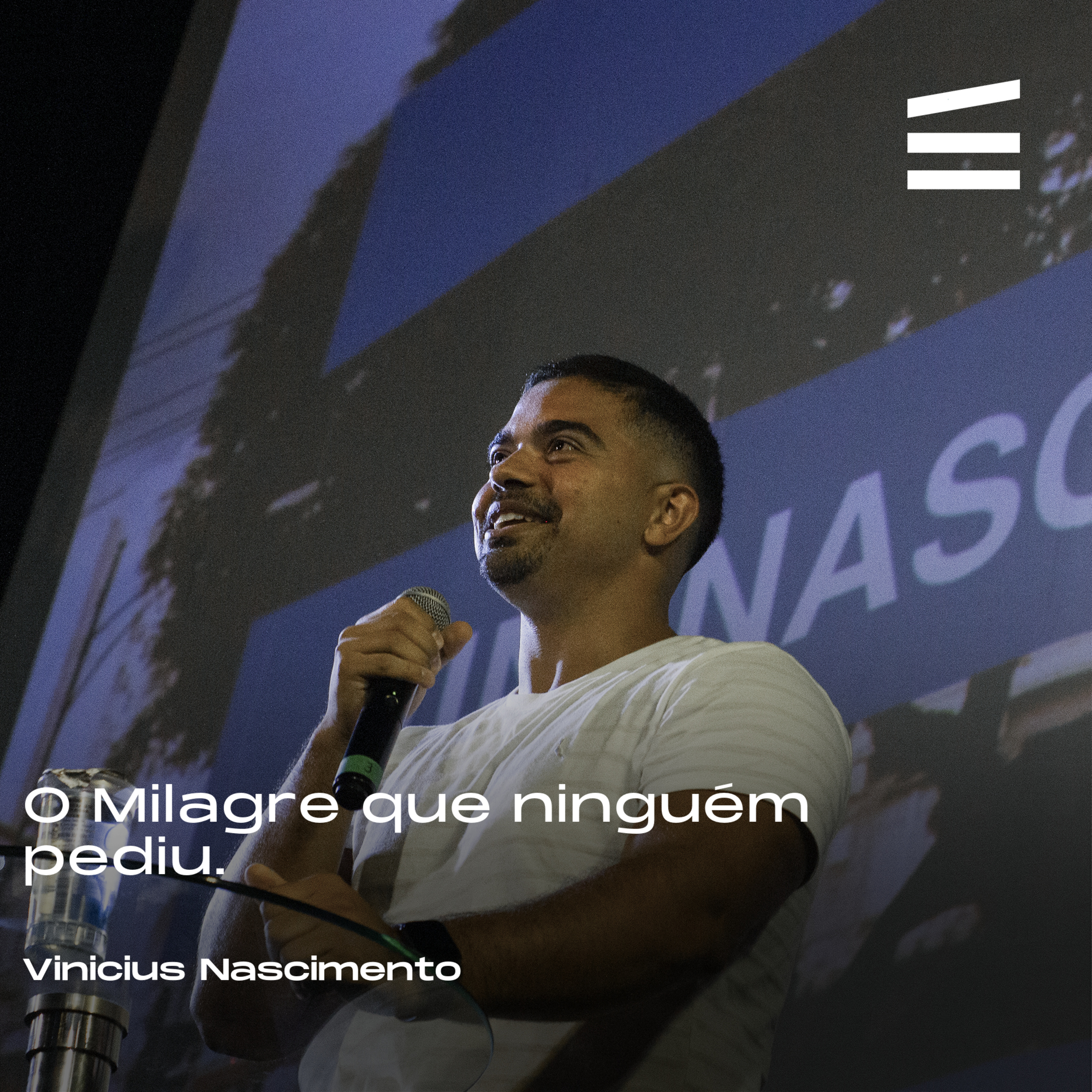 O milagre que ninguém pediu | Vinicius Nascimento episode artwork