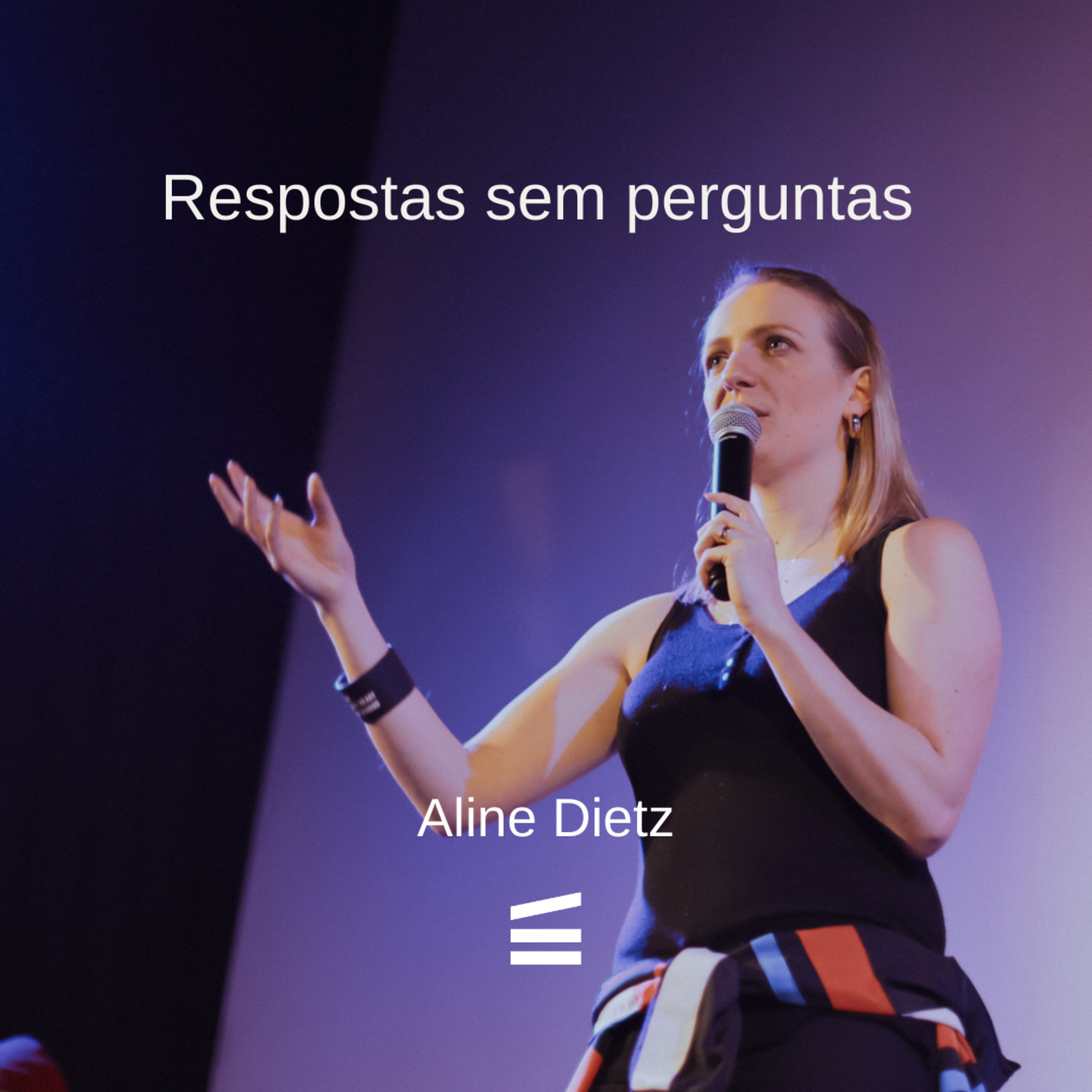 Respostas sem perguntas | Aline Dietz episode artwork