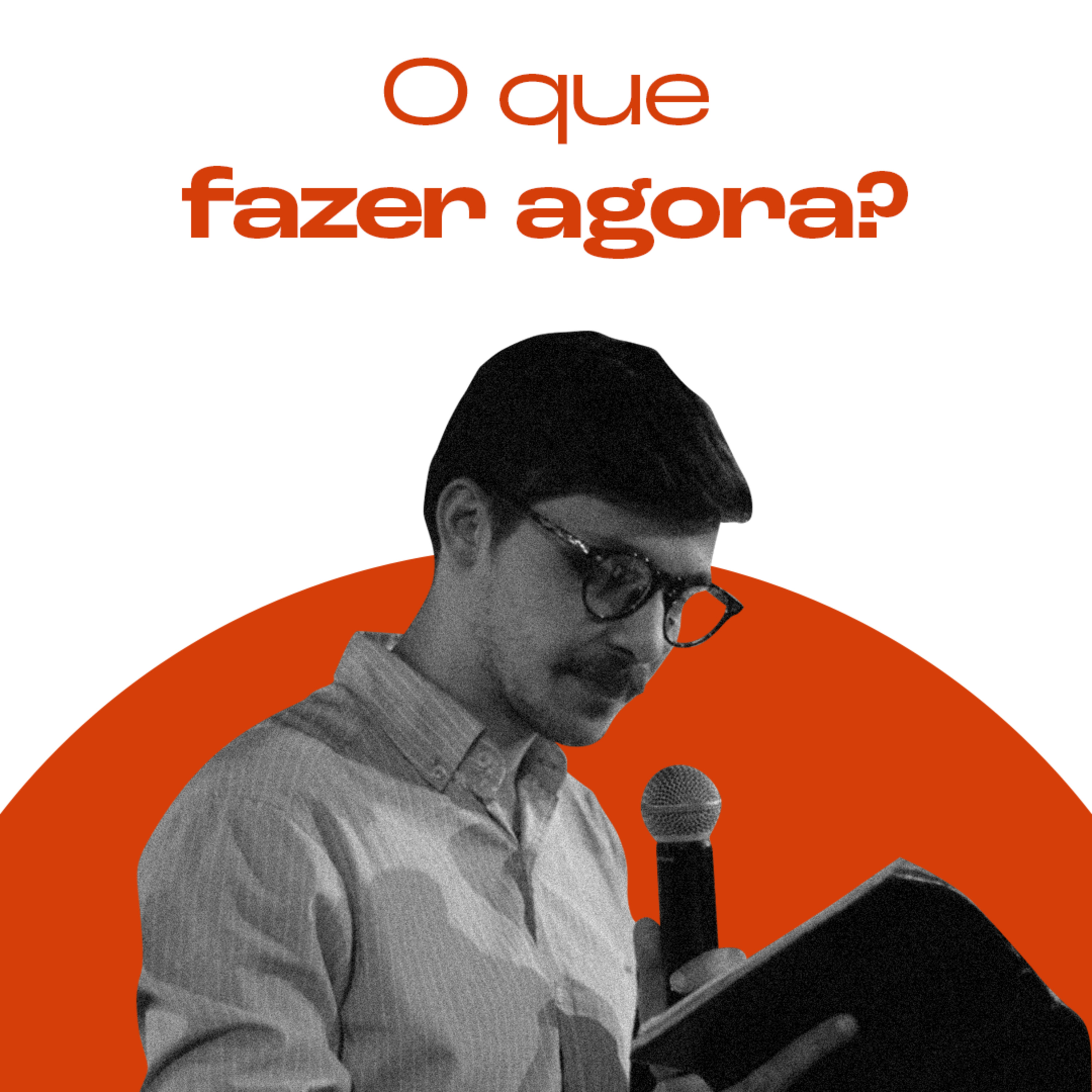 O que fazer agora? | Gabriel Estevão episode artwork
