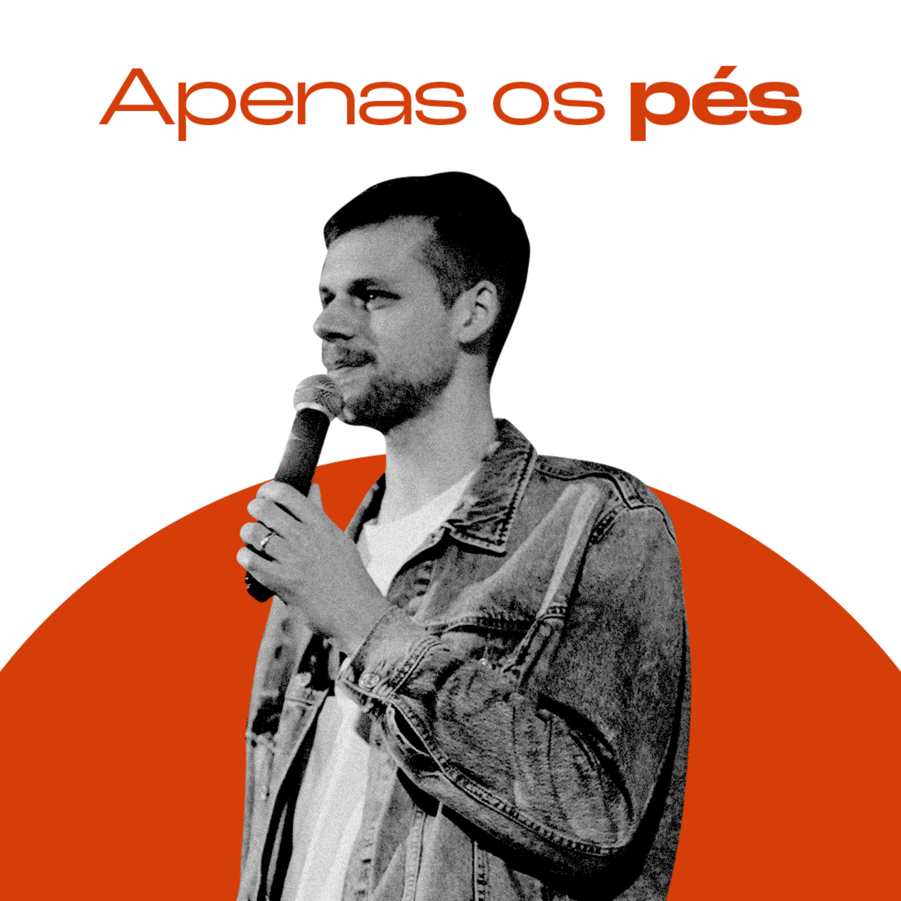 Apenas os pés | Guilherme Siebert episode artwork